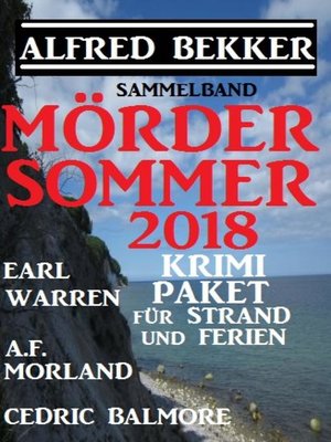 cover image of Mördersommer 2018--Krimi-Paket für Strand und Ferien